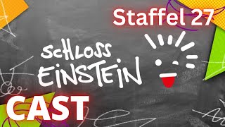 SCHLOSS EINSTEIN  STAFFEL 27  Alle DARSTELLER inkl Nebendarsteller  CAST [upl. by Dlaner81]