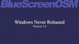 Windows Never Released 30 [upl. by Lowenstein]