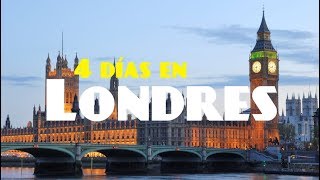 4 Días en Londres  MIRA ESTE RECORRIDO  Lecciones de Viaje [upl. by Simon177]