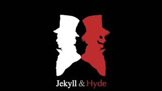 Jekyll amp Hyde  Alive No Interlude [upl. by Athene]