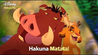 Hakuna Matata  The Lion King Lyric Video  DISNEY SINGALONGS [upl. by Neufer]