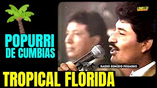 1995 Tropical Florida  SE TAMBALEA  Popurri de Cumbias  En Vivo [upl. by Sonja]