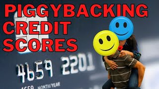 Piggybacking a Credit Score  My Experiment [upl. by Adyl]