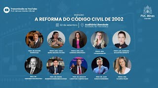 A REFORMA DO CÓDIGO CIVIL DE 2002 [upl. by Allesig]