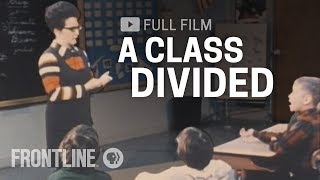 A Class Divided full documentary  FRONTLINE [upl. by Odlavu969]