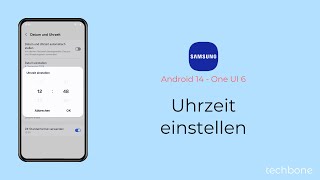 Uhrzeit einstellen  Samsung Android 14  One UI 6 [upl. by Aisat]