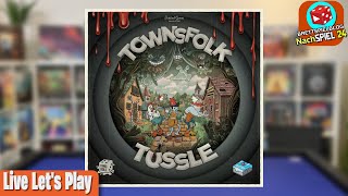 NachSPIEL 24 Townsfolk Tussle  Live Lets Play [upl. by Annez442]