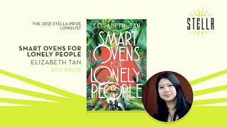 Elizabeth Tan on her book Smart Ovens For Lonely People  2021 Stella Prize [upl. by Elimac]