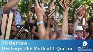 26 QURANS  DESTROYS THE MYTH OF 1 QURAN  Full video with accompanying examples [upl. by Cami651]