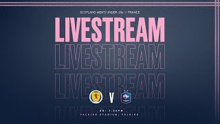 Scotland Mens Under19s v France Mens Under19s  UEFA EURO Qualifier [upl. by Etteniotnna55]