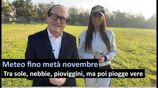 Meteo fino 15 novembre Una fase puramente autunnale [upl. by Ru]