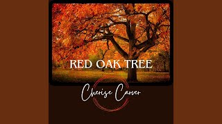 Cherise Carver  Red Oak Tree Official Lyric Video [upl. by Roque]