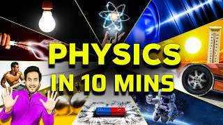 ENTIRE PHYSICS in 10 Minutes [upl. by Cowden]