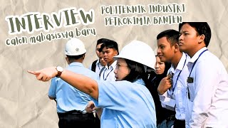 SDG 4PendidikanTahapan Interview Calon Mahasiswa Baru Politeknik Industri Petrokimia Banten 2024 [upl. by Ardnwahsal]