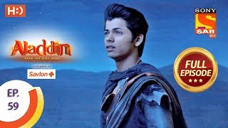 Aladdin  Ep 59  Full Episode  6th November 2018 [upl. by Aret]