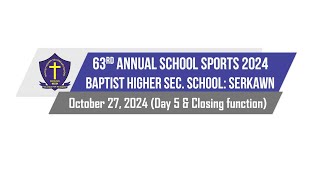 BHSS 63rd Annual School Sports 2024 [upl. by Ahsikel]