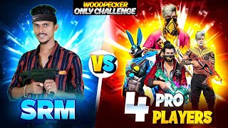 SRM GAMING VS 4 ONETAP LEGENDS  ONLY WOODPECKER GUN CHALLENGE [upl. by Penrod]