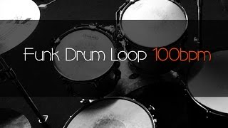 FUNK Drum Loop Practice Tool 100bpm [upl. by Aihsenod]