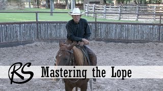 Mastering the Lope  Everyday Horsemanship [upl. by Aylsworth]