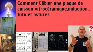 Comment câbler une plaque de cuisson vitrocéramique induction tuto astuces [upl. by Niveg]