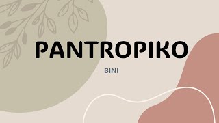 Pantropiko  Bini Lyrics  LG Music [upl. by Eelarual106]