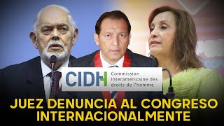 Juez se las canta toditas al Congreso y a Dina ante la CIDH quotEn mi país no hay independenciaquot [upl. by Nosiddam762]