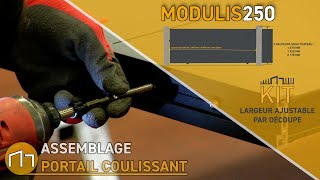 Modulis 250  Assemblage du Portail Coulissant [upl. by Doti]