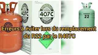 Erreurs à Éviter lors du Remplacement du R22 par le R407C [upl. by Gaddi]