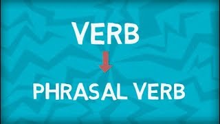 Everything about Phrasal Verbs  Phrasal Verb Types  Verb and Phrase combination [upl. by Amilb480]