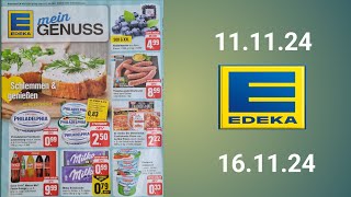 Edeka prospekt angebote gültig 111124 bis 161124 werbungEdekaabonnieren [upl. by Lenuahs839]