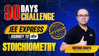 STOICHIOMETRY COMPLETE REVISION IN ONE SHOT  CLASS 11  FREE CRASH COURSE FOR ACING JEE 2025 [upl. by Nnaael486]