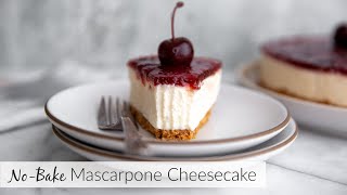 No Bake Mascarpone Cheesecake a stunning and EASY dessert [upl. by Anthea]