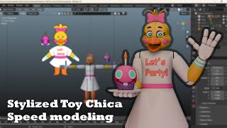 Stylized Toy Chica speed modeling [upl. by Kimbell]