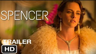 Spencer Official Trailer 2021  Kristen Stewart First Look as Diana Explanation [upl. by Howey]