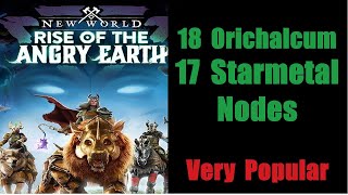 New World 18 Orichalcum 17 Starmetal Nodes  Very Popular  English Detailed Steps 2023 [upl. by Risan]