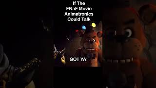 FNaF Movie If The Animatronics Could Talk PT 3  FNaF Movie MEME [upl. by Hoagland]