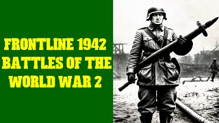 Frontline 1942 Battles of the World War 2 9 [upl. by Kidder592]