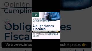 Genera tu Opinión del Cumplimiento de Obligaciones Fiscales en materia de Seguridad Social 👌 imss [upl. by Sjoberg124]