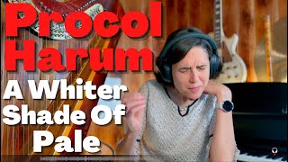 Procol Harum A Whiter Shade Of Pale  A Classical Musician’s First Listen and Reaction [upl. by Kieffer766]