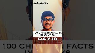 Day 19 of 100 Christian Facts in 30 Days🎉 [upl. by Esilanna39]