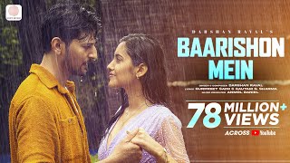 DarshanRavalDZ  Baarishon Mein  Malvika Sharma  Official Video  Monsoon Melody [upl. by Yreved]