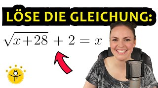 Gleichung mit WURZEL nach x auflösen – Wurzelgleichungen quadratische Gleichungen [upl. by Asek]