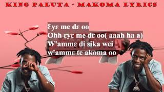 King Paluta  Makoma Lyrics [upl. by Filberte]