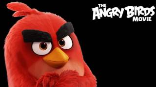 The Angry Birds Movie Score  Reds theme Ultimate version [upl. by Novyat]