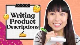 4 Steps for How To Write Product Descriptions 📝 [upl. by Eiramannod260]