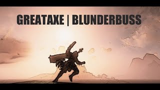 Greataxe  Blunderbuss  Season 2 PVP  BuildGear [upl. by Simaj252]