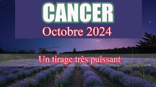 CANCER OCTOBRE 2024  quotDe labondance sur votre chemin un bel équilibre  Général et Sentimental [upl. by Ahsieken710]