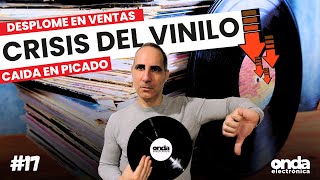 📈¿ADIÓS al VINILO La VERDAD detrás de la CRISIS  17 [upl. by Jacenta607]