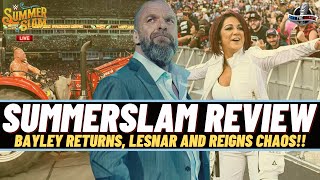 SummerSlam 2022 Full Show Review  LESNAR amp REIGNS CHAOS BAYLEY RETURNS WITH DAKOTA KAI amp IO SHIRAI [upl. by Yraunaj]