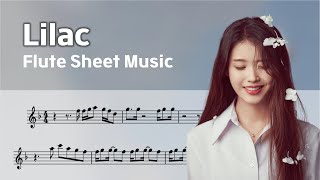 IU 아이유  Lilac Sheet 라일락 악보  Flute Cover  플룻 바이올린 색소폰 클라리넷 오보에 트럼펫 멜로디 연주 커버 [upl. by Enehs]